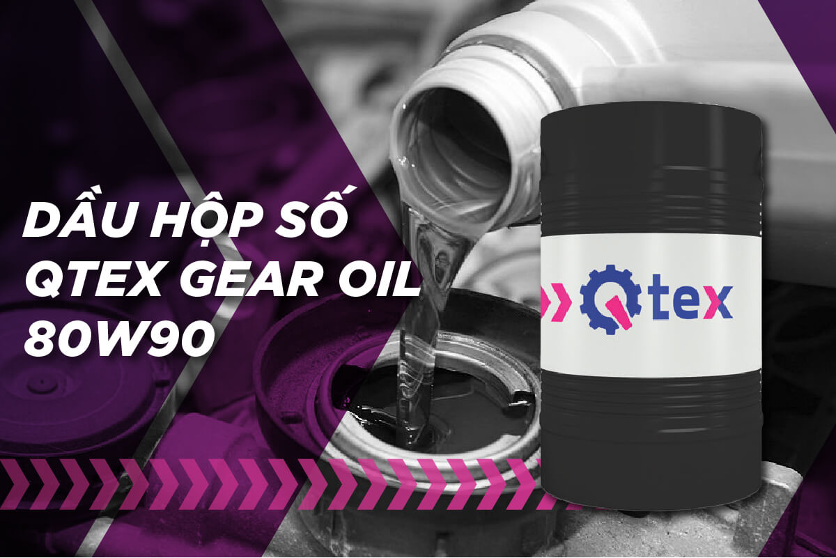 Dầu hộp số Qtex Gear Oil 80w90